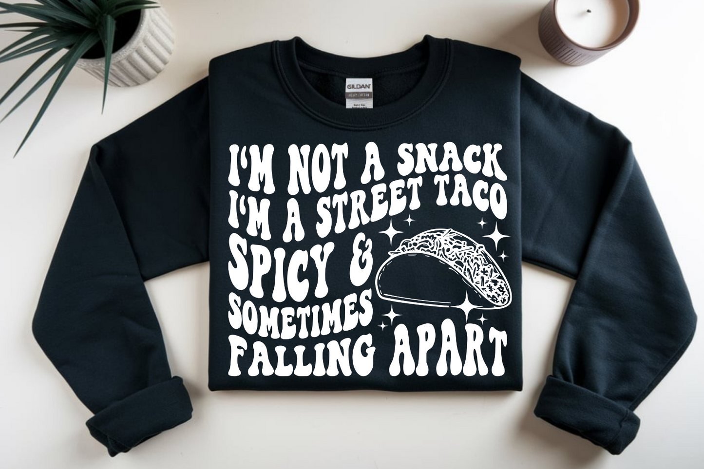 I'm a street taco (white font) DTF Transfer
