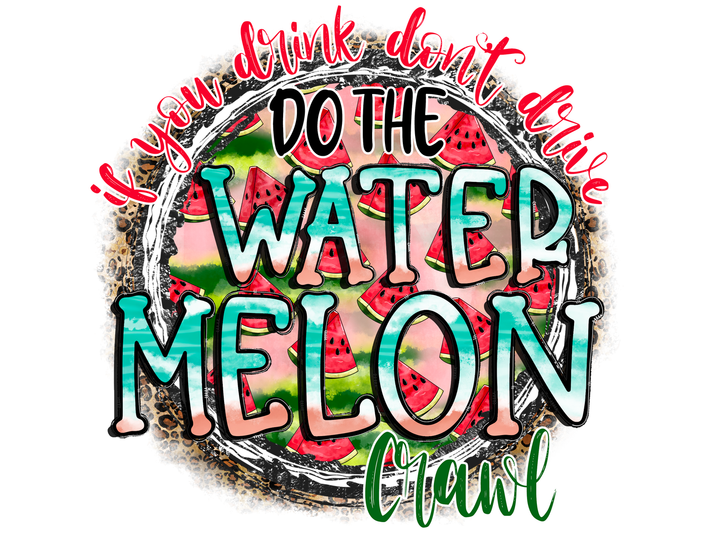 Watermelon crawl DTF Transfer