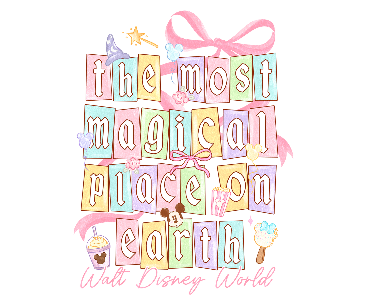Most Magical place on earth DTF Transfer