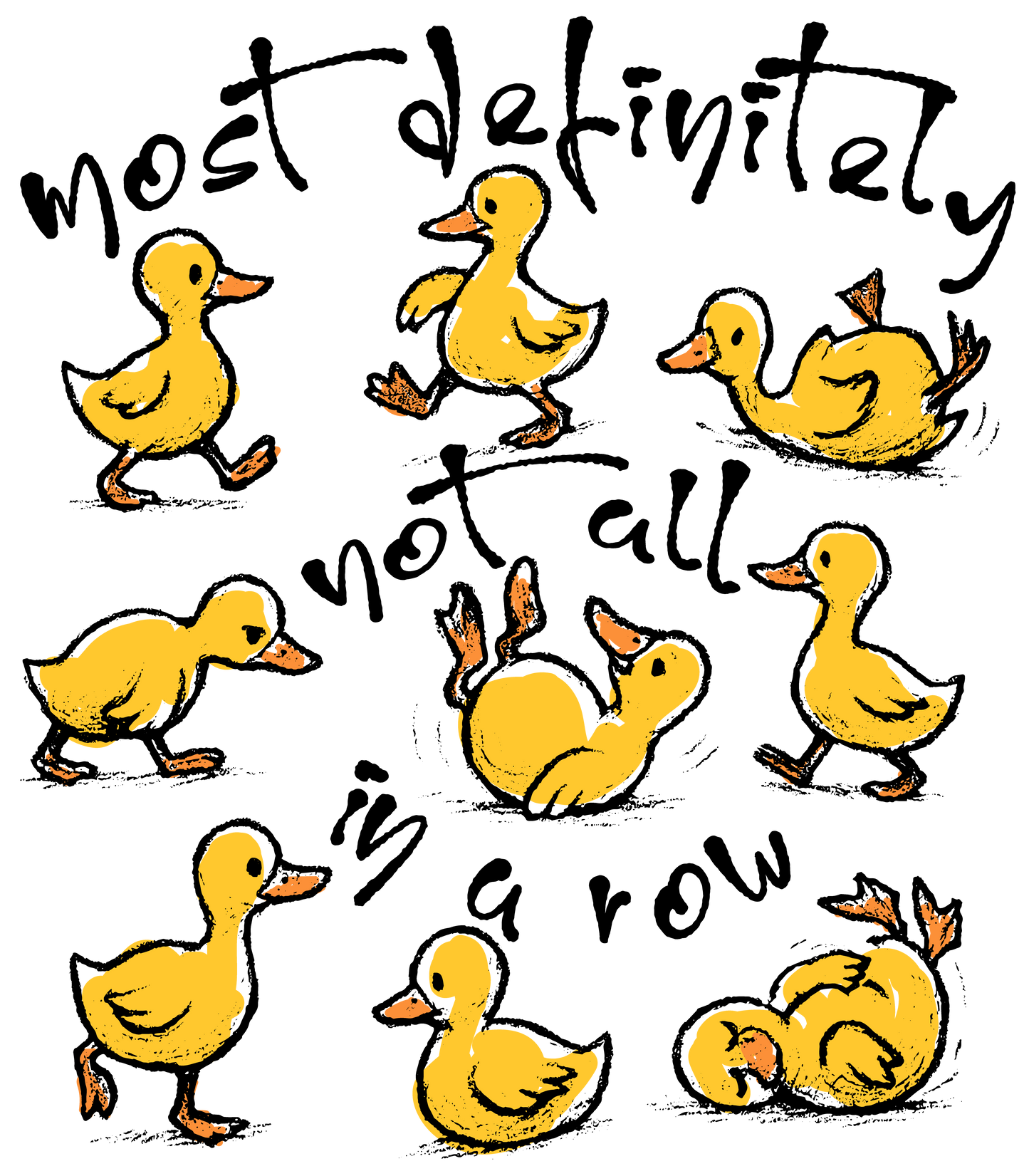 Ducks not in a row DTF Transfer