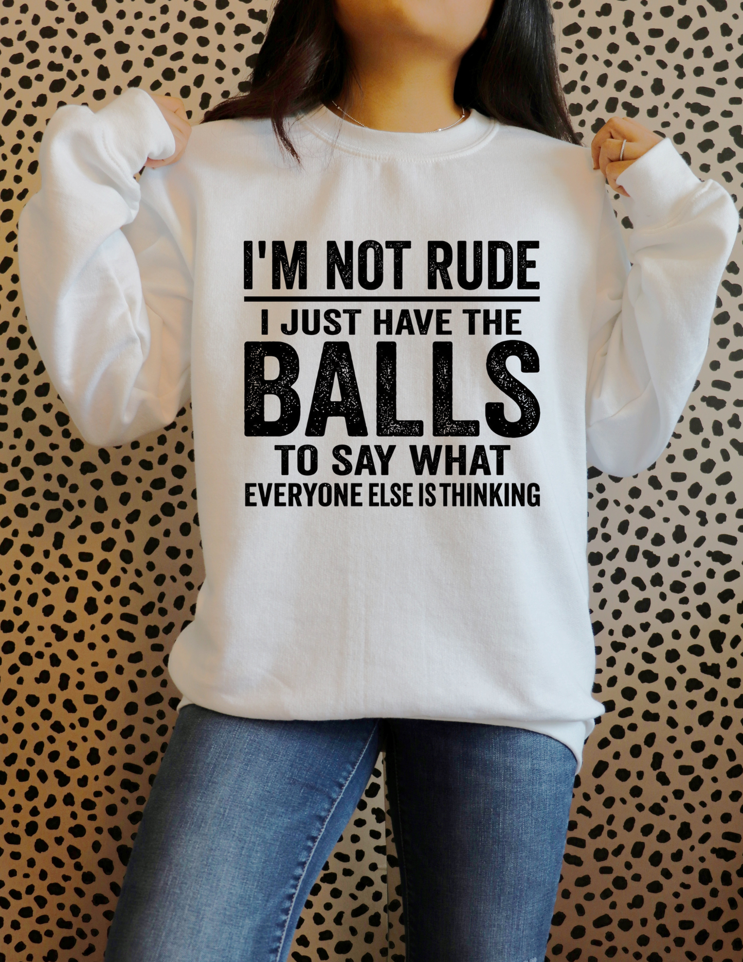 I'm not rude, just have balls (black font) DTF Transfer