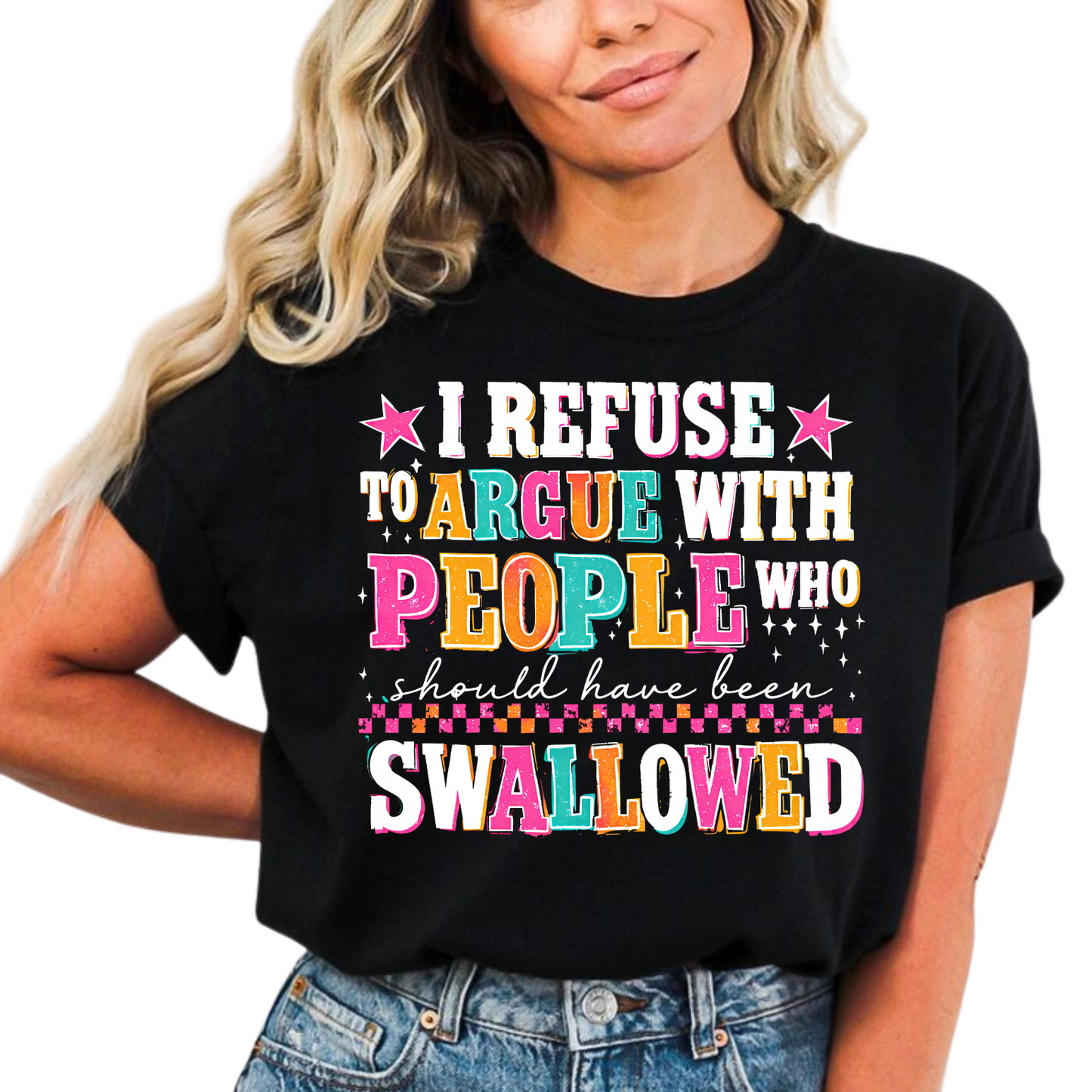 Should have been swallowed (white font) DTF Transfers