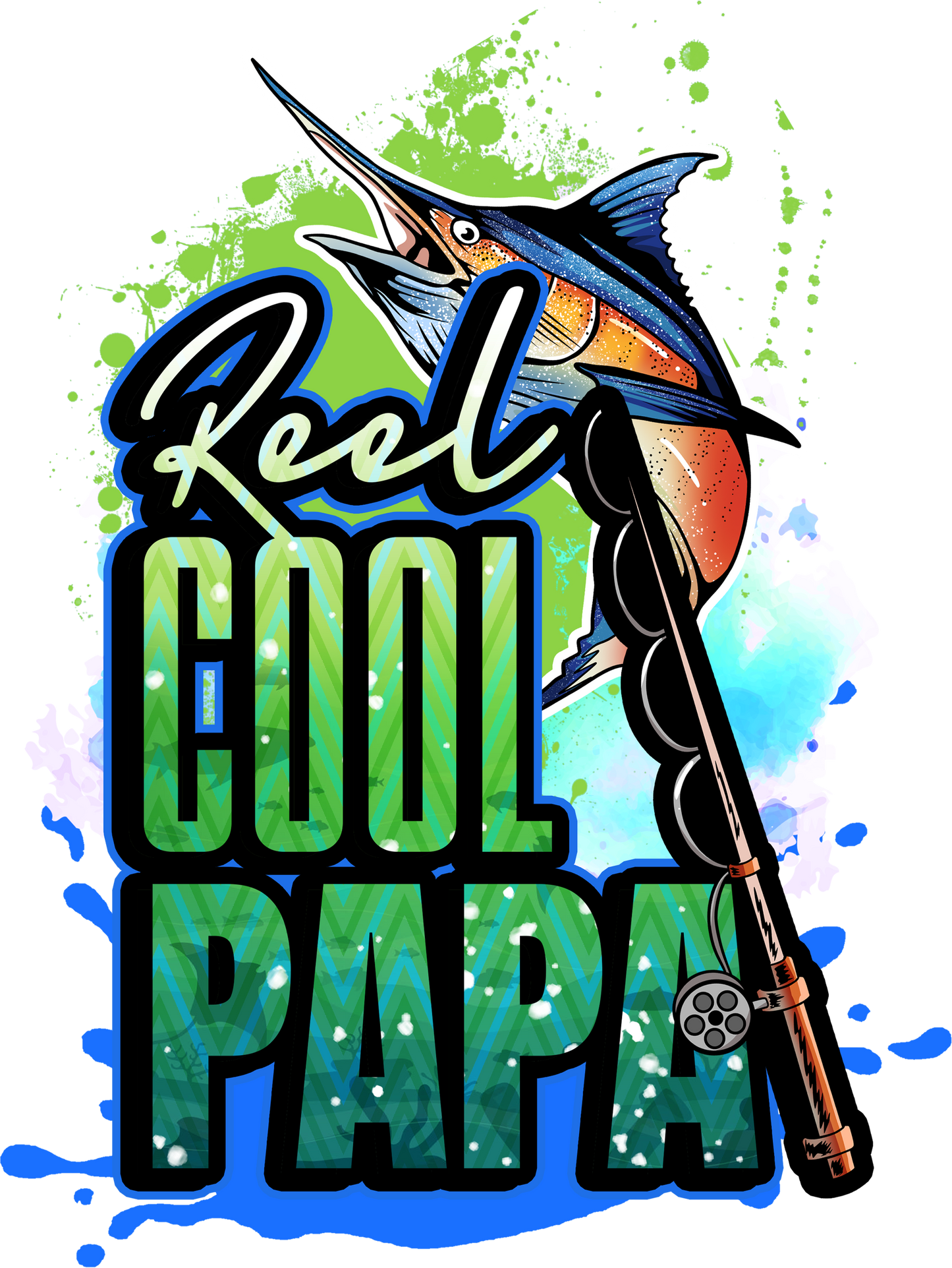Reel cool papa DTF Transfer