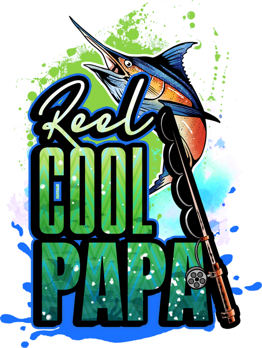 Reel cool papa DTF Transfer