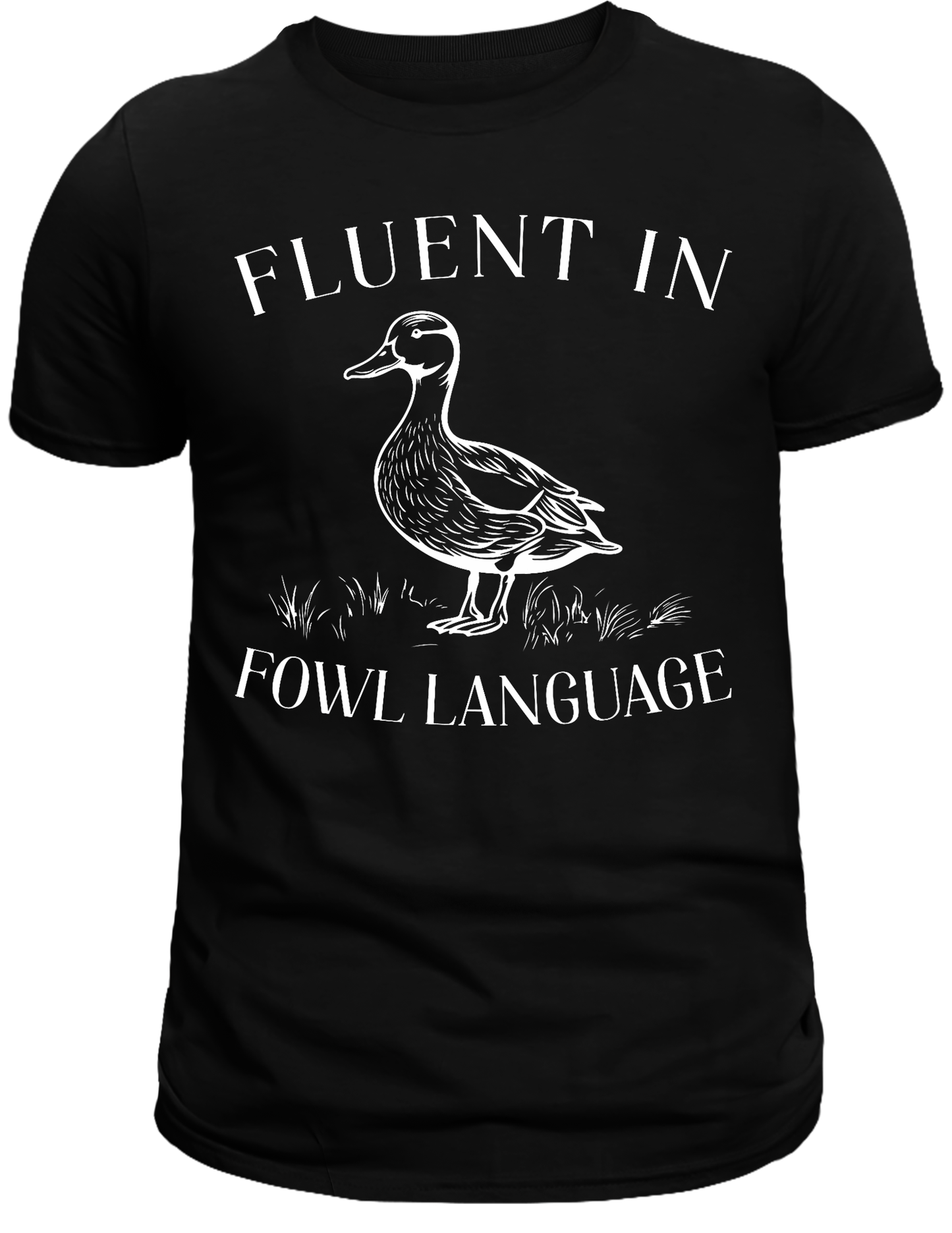 Fluent in Fowl Language DTF Transfer