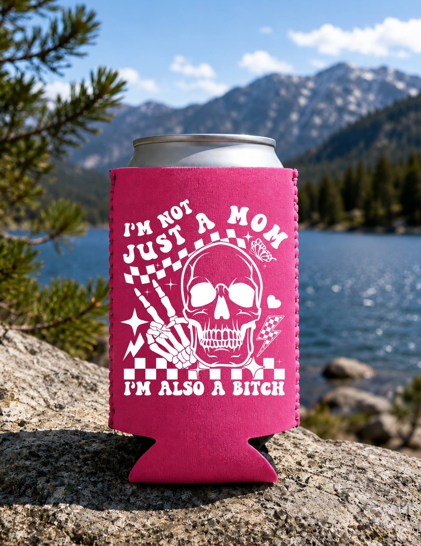 Not just a mom, Also a Bitch DTF Koozies