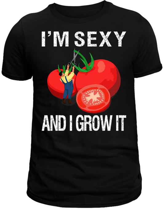 I'm sexy and I grow it DTF Transfer