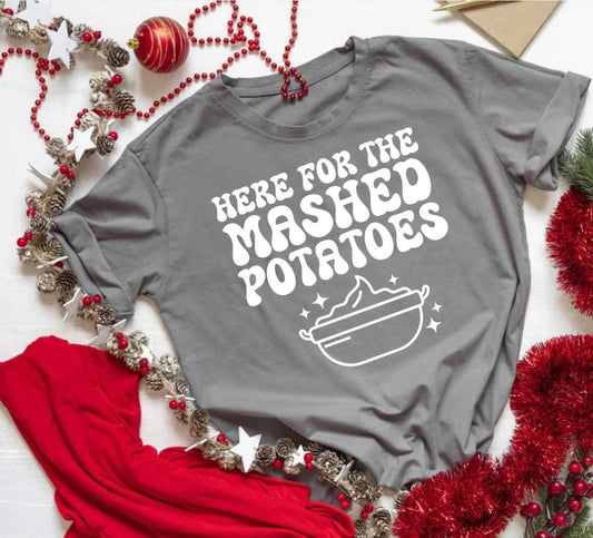 Here for the mashed potatoes T-Shirt
