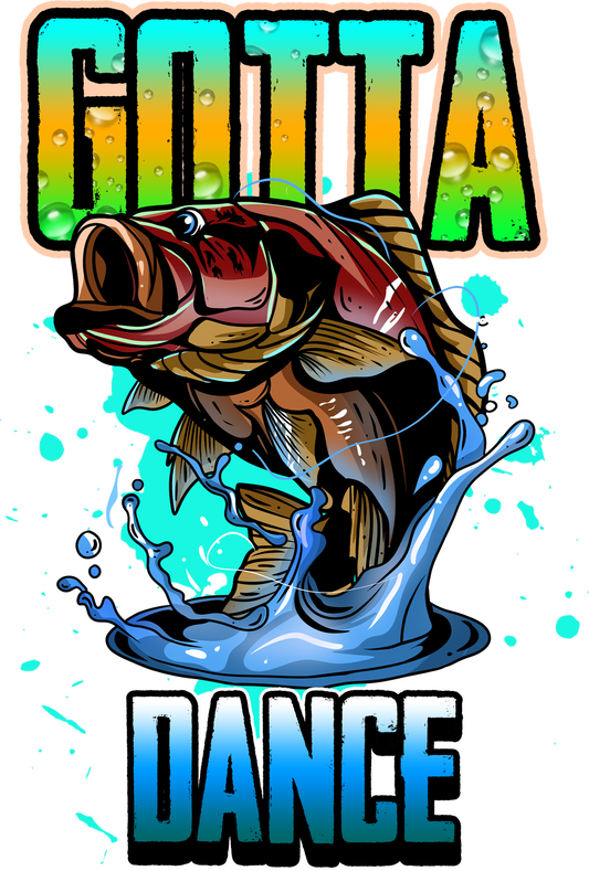 Gotta dance DTF Transfer