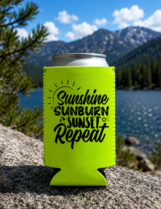 Sunshine Sunburn Sunset Repeat DTF Koozies