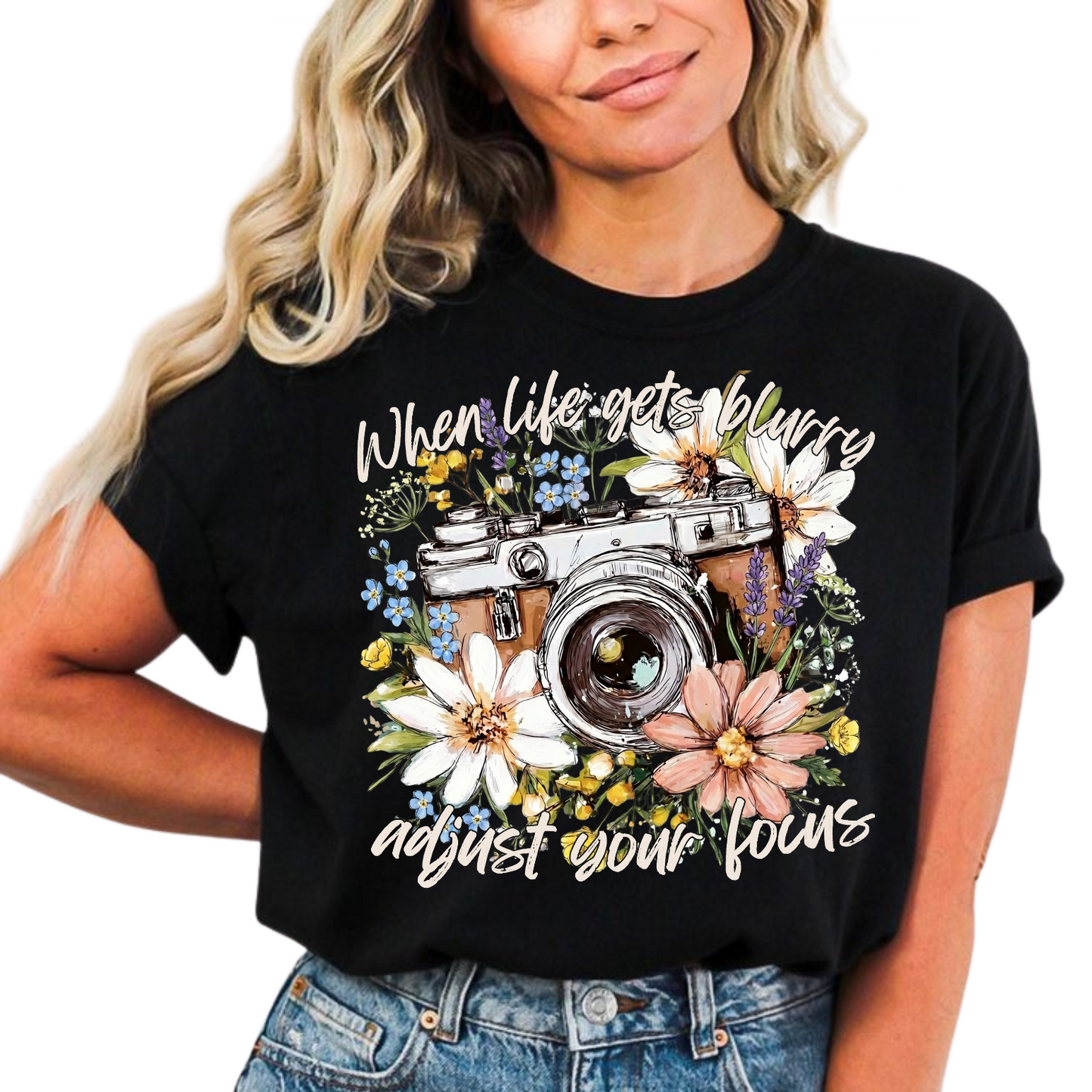 When life gets blurry adjust your focus (white font) DTF Transfers