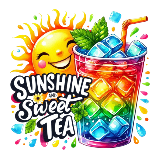 Sunshine & Sweet tea DTF Transfer