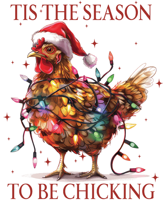 Tis' the season to be chicking  DTF Transfer