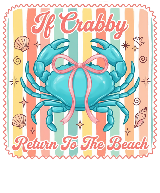 If crabby return to the beach DTF Transfer