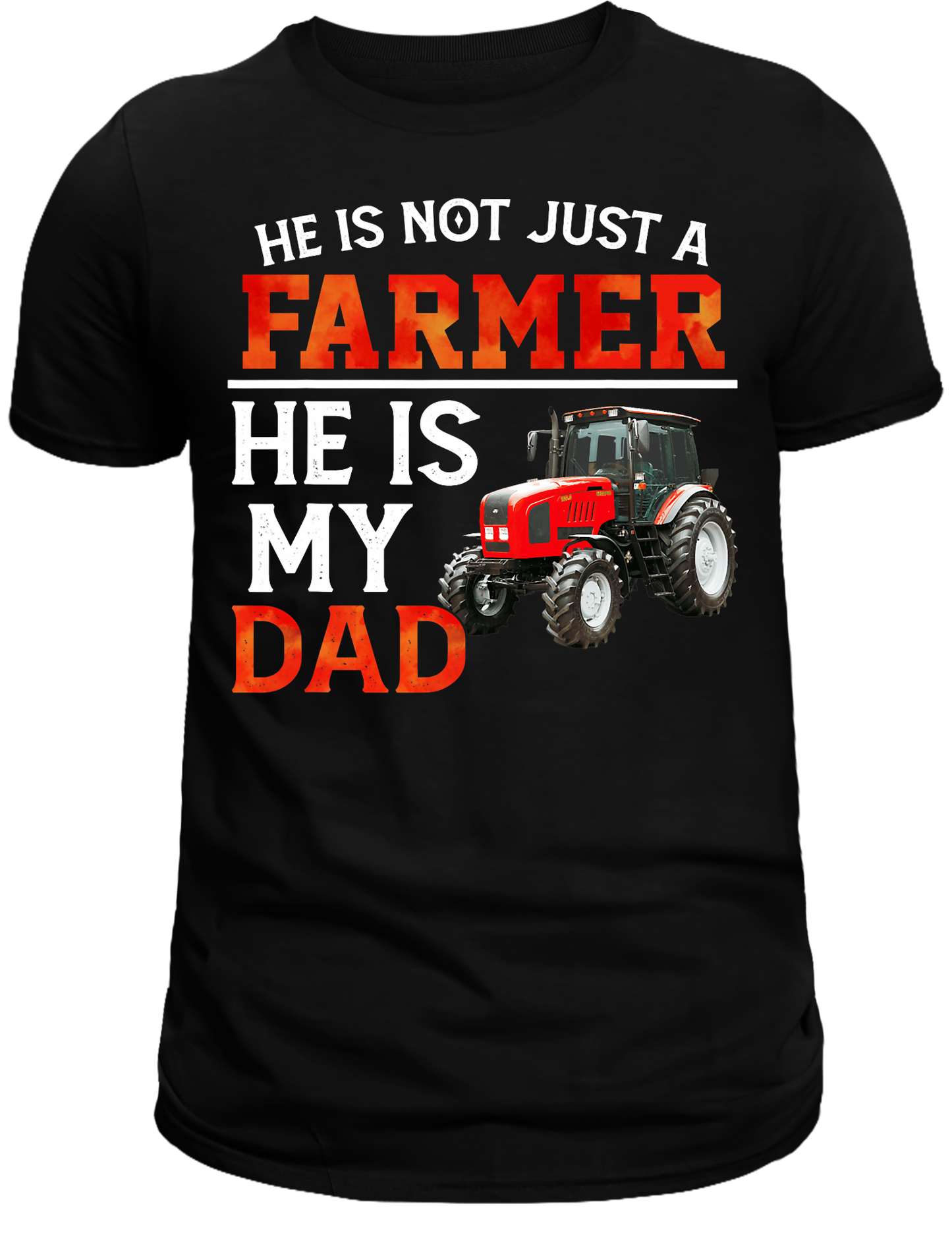 Not just a farmer He is my dad DTF Transfer