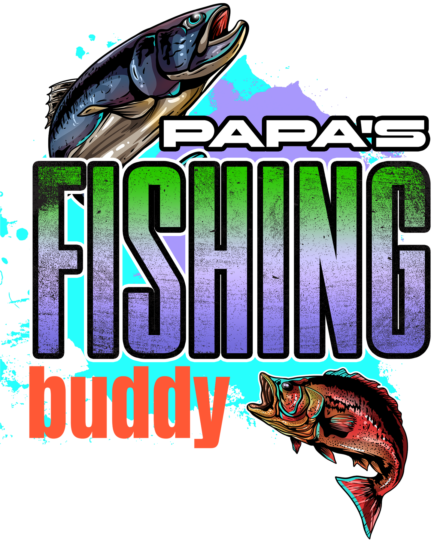 Papa's fishing buddy DTF Transfer