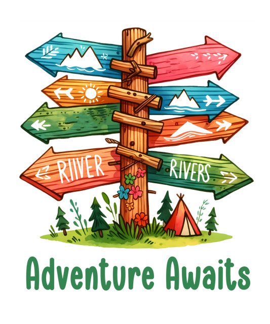 Adventure Awaits DTF Transfer
