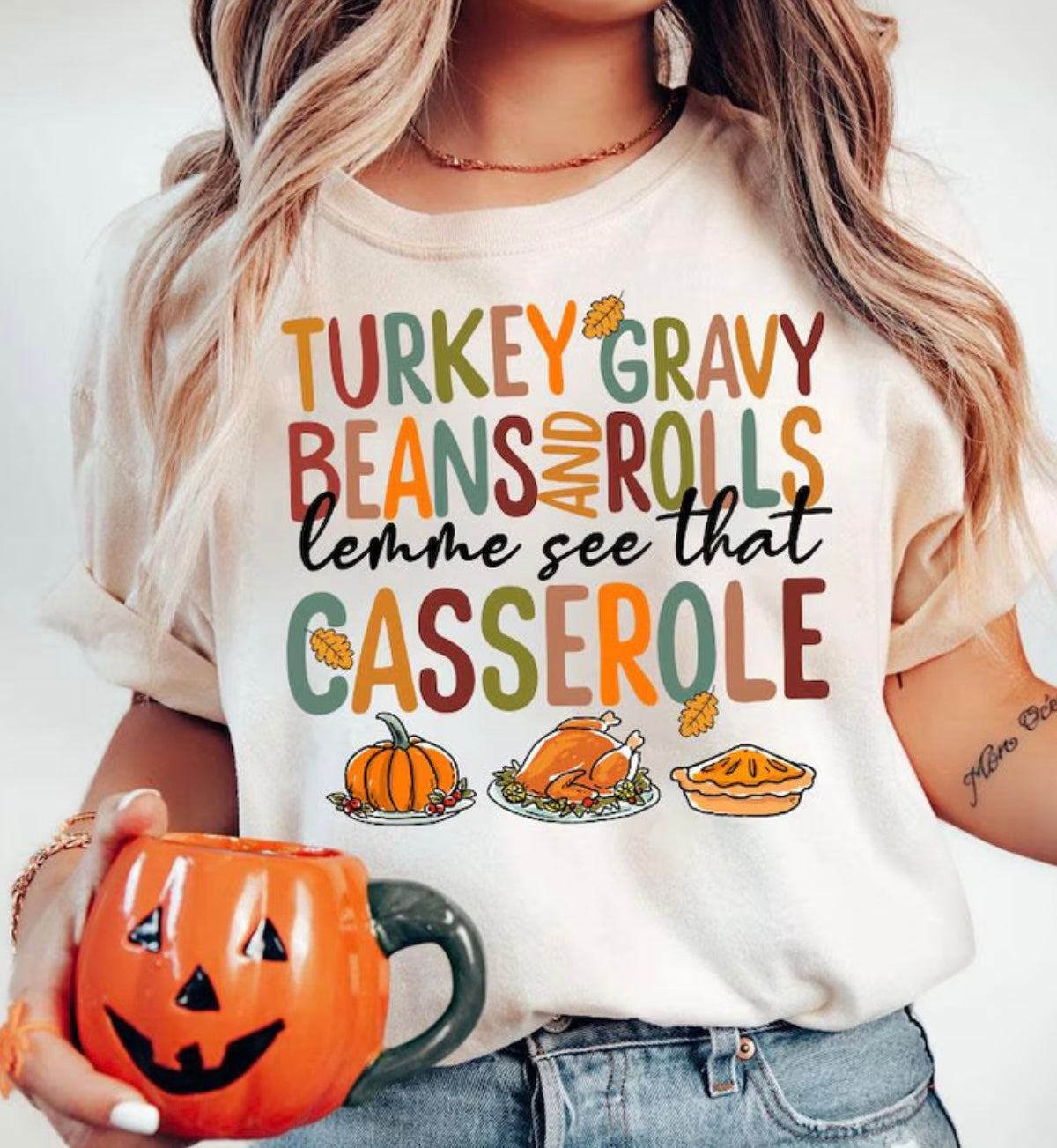 “Turkey, Gravy, beans & Roll” T-Shirt