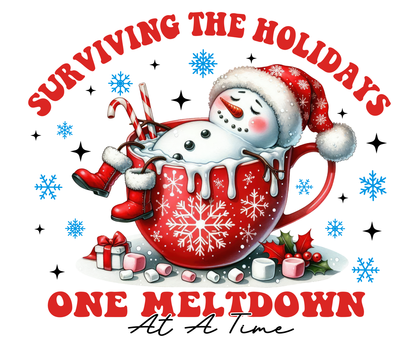 Surviving the holidays one meltdown at a time  DTF Transfer