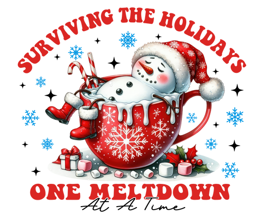 Surviving the holidays one meltdown at a time  DTF Transfer