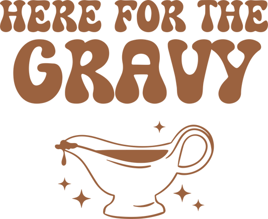 Here for the Gravy DTF Transfer
