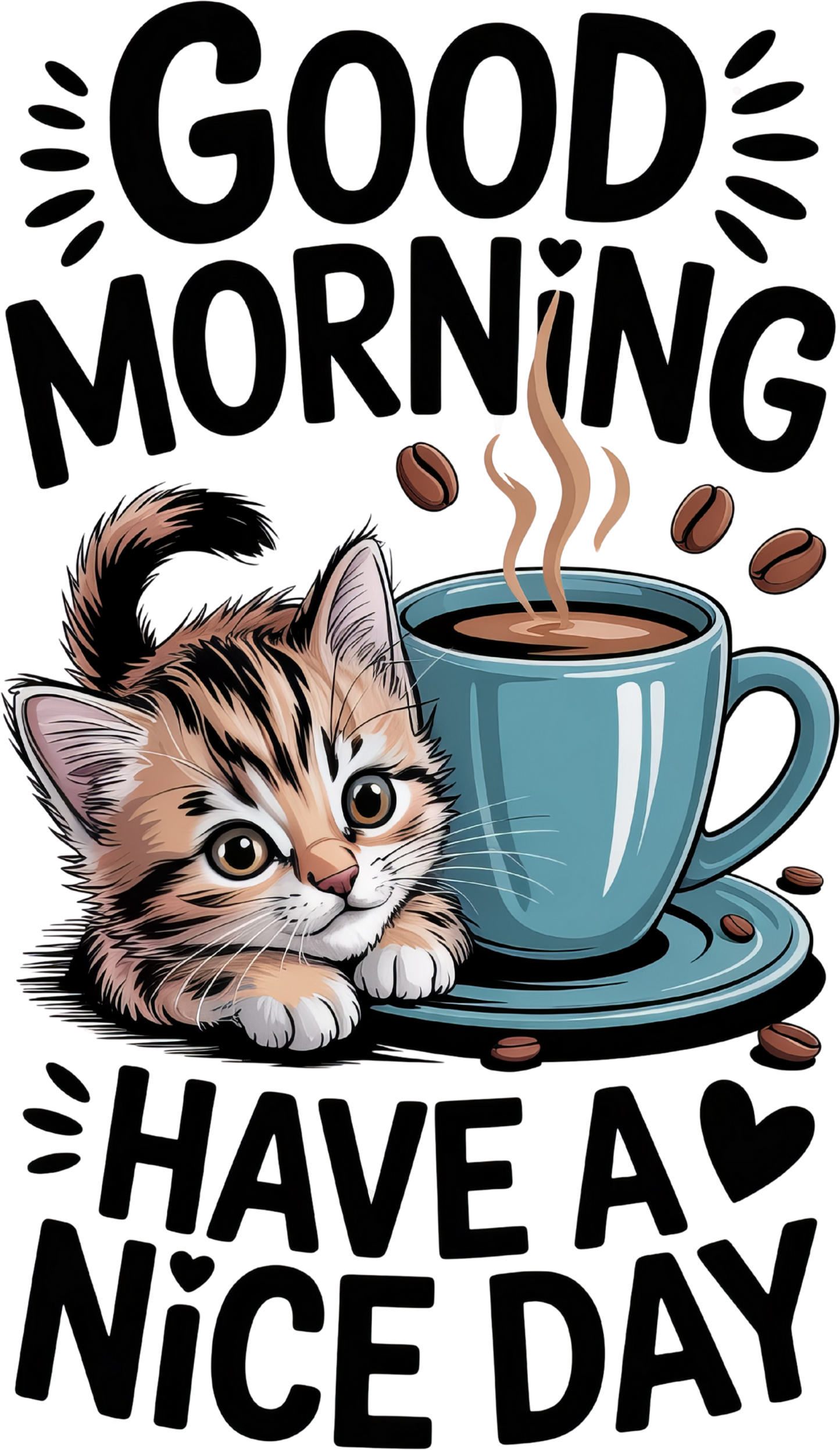 Good morning Have a nice day DTF Transfer