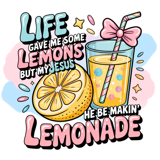 Life gave me Lemons (Blue & Pink splash) DTF Transfer