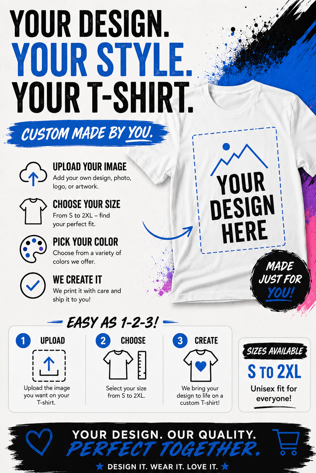Custom T-Shirt Create It, Wear It, Love It.
