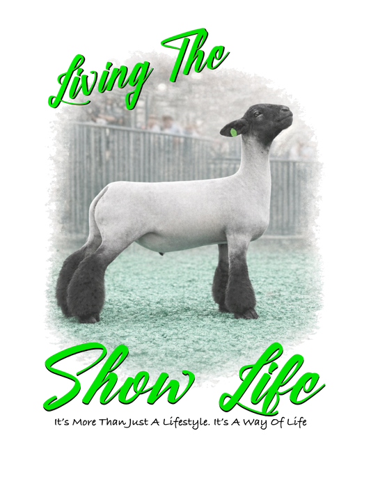 Lamb Show life (green font) DTF Transfer