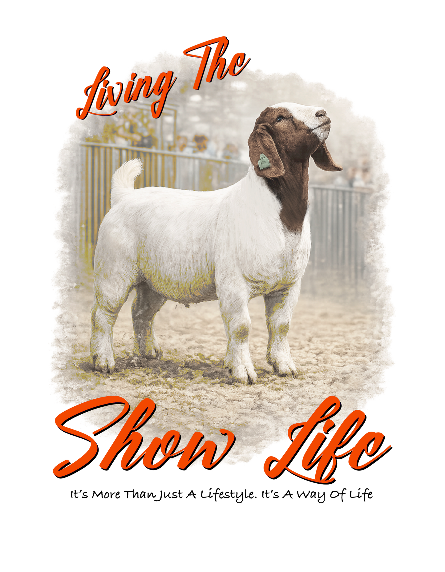 Goat Show life (red font) DTF Transfer