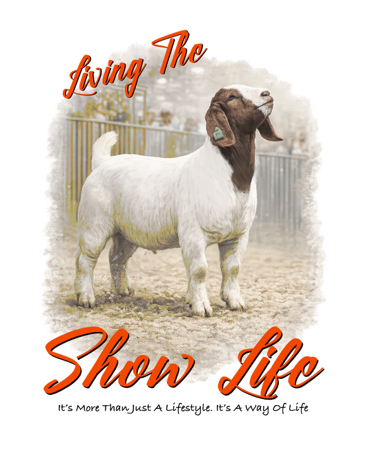 Goat Show life (red font) DTF Transfer