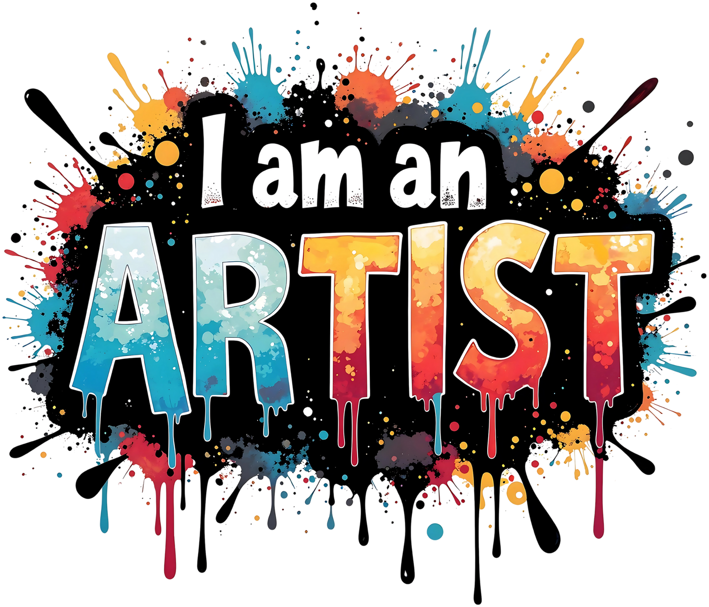 I am an artist DTF Transfer