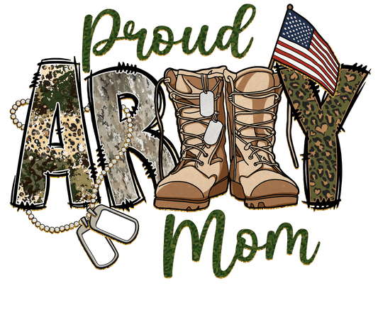 Proud army mom DTF Transfer
