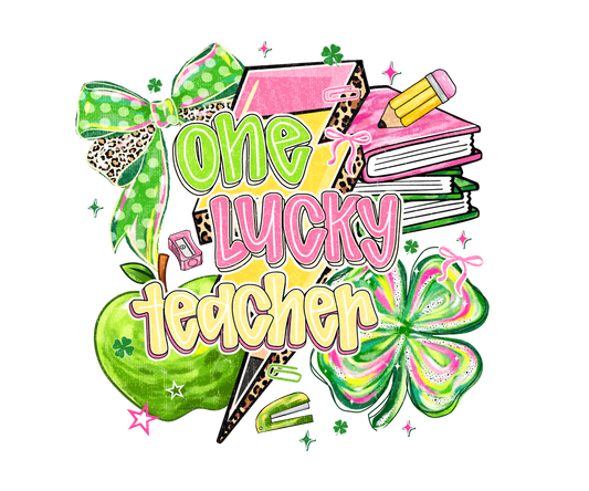 One Lucky Teacher DTF Transfer