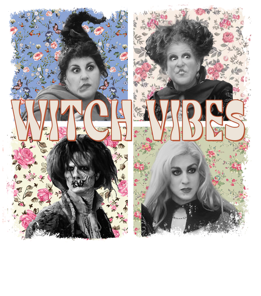 Hocus Pocus witch vibes DTF Transfer