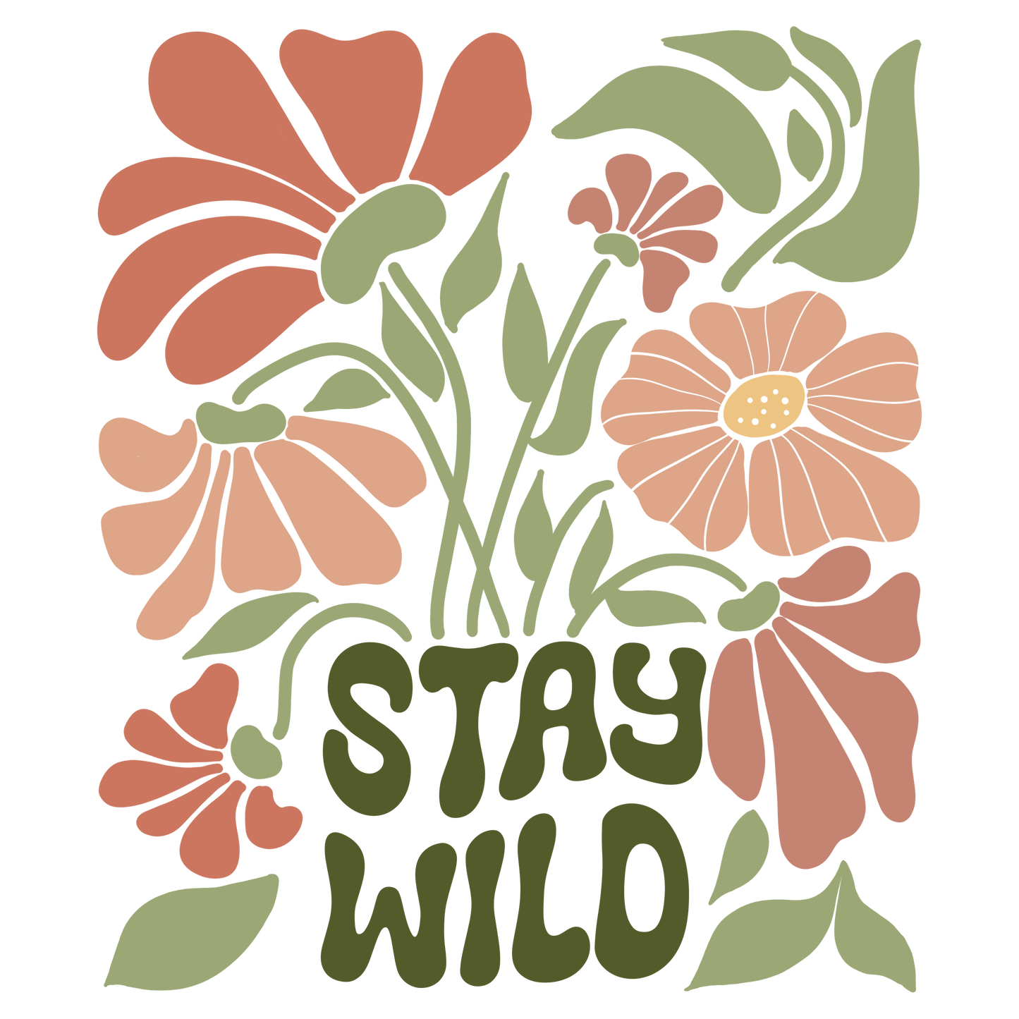 Stay wild DTF Transfer
