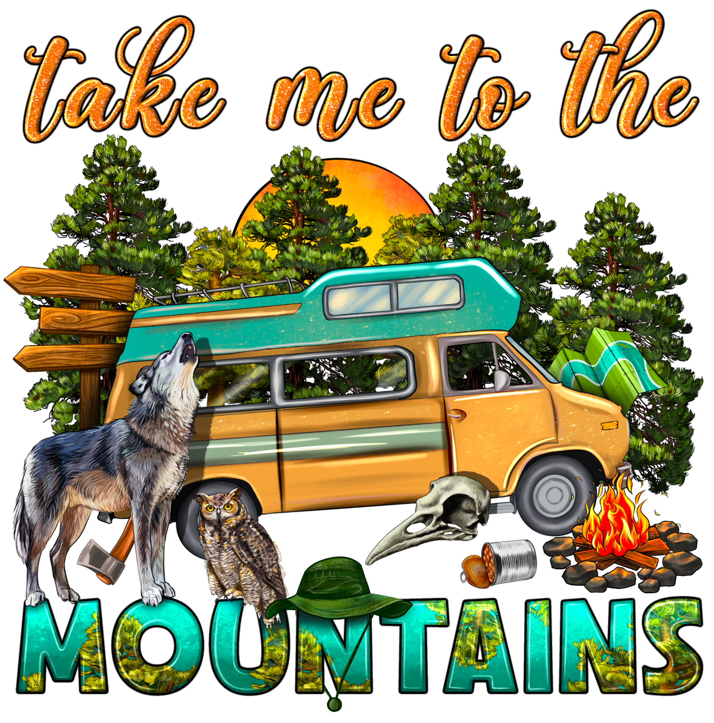 Take me to the mountains DTF Transfer