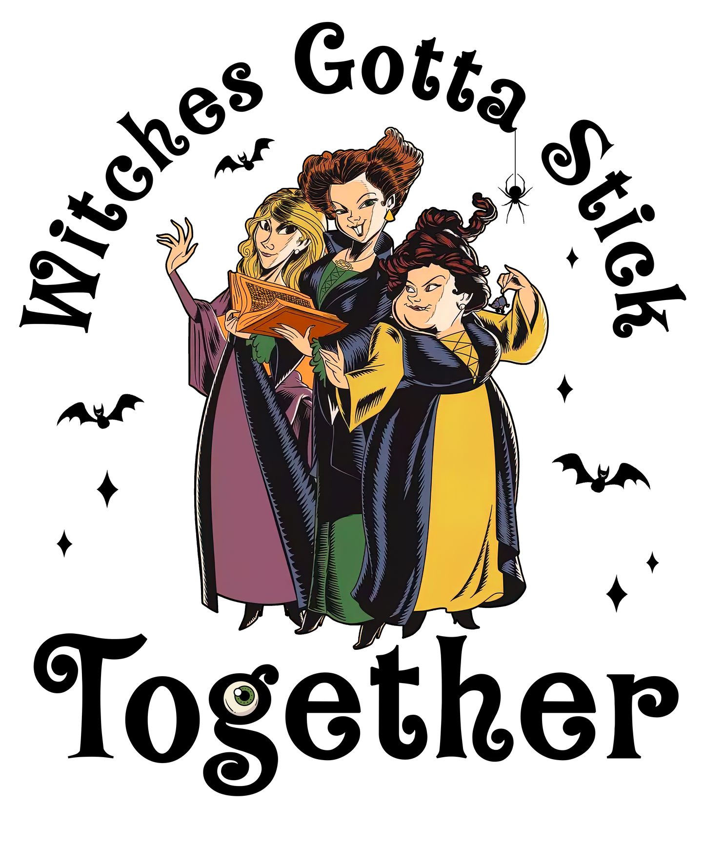 Witches gotta stick together DTF Transfer