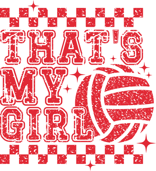 That's my girl (Red font) DTF Transfer