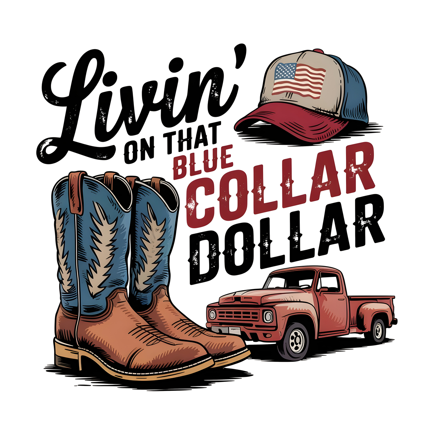 Blue Collar Dollar DTF Transfer