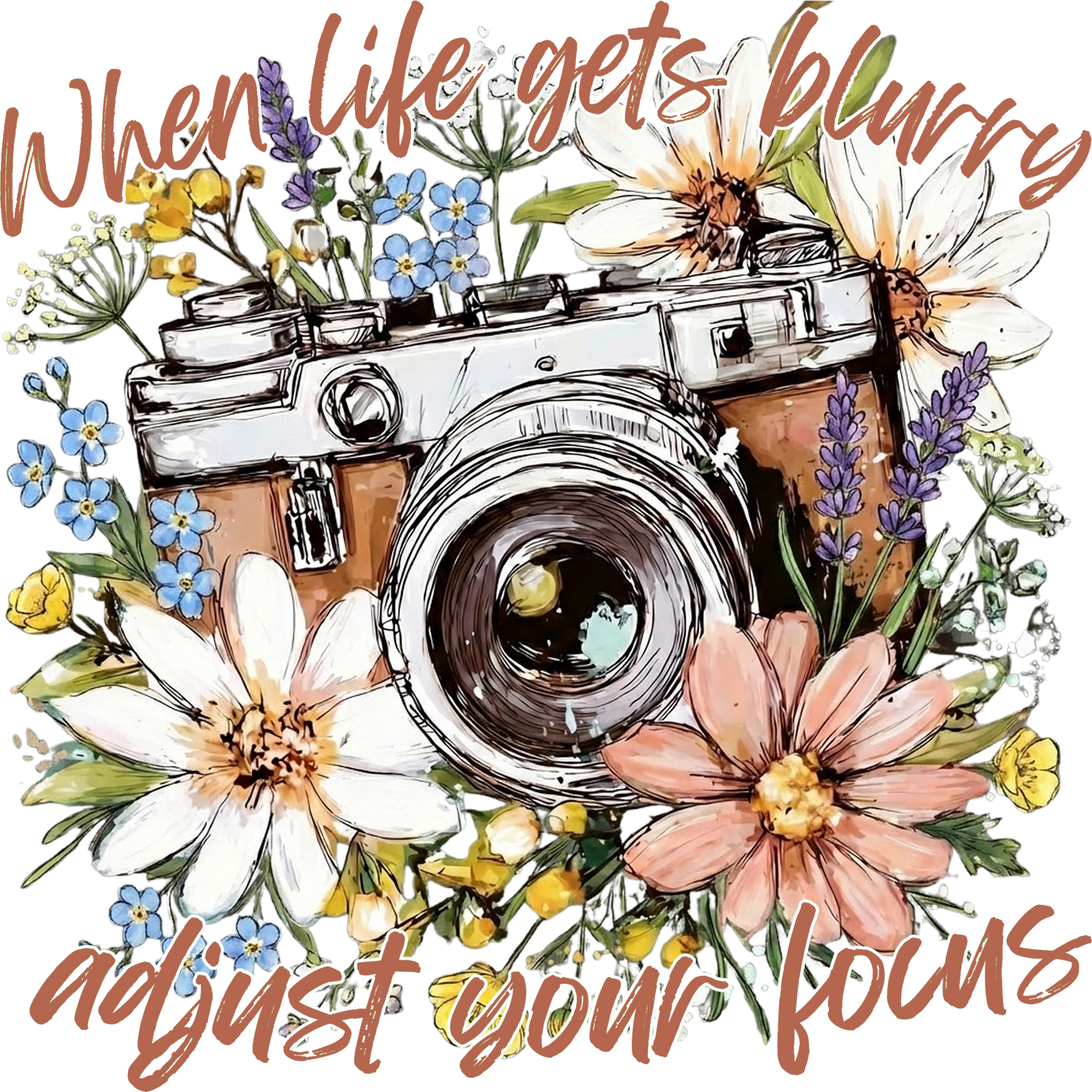 When life gets blurry adjust your focus DTF Transfers