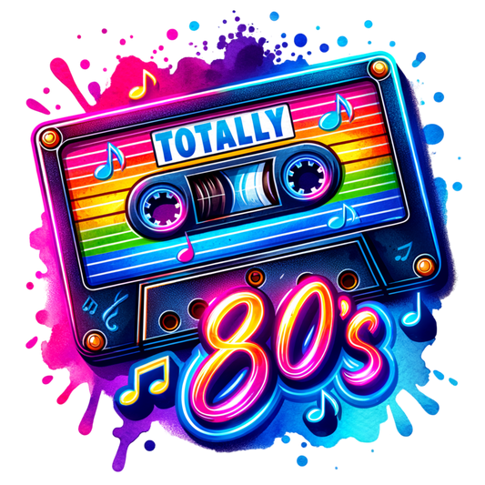 Totally 80's DTF Transfer