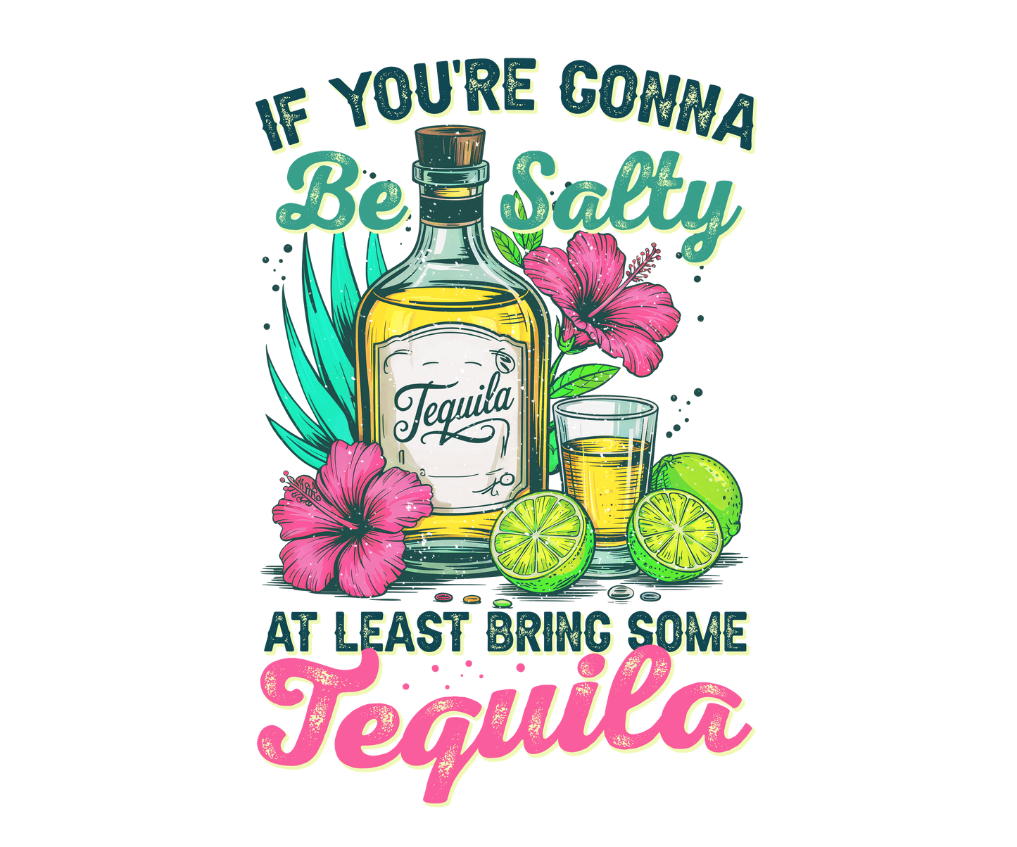 Tequila Style DTF Transfer
