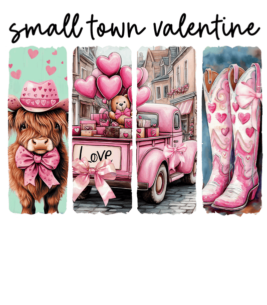 Small Town Valentine DTF Transfer