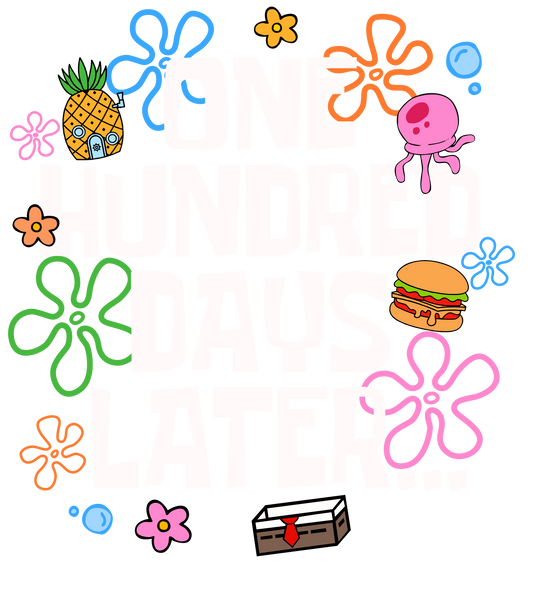 SpongeBob 100 days (white letters) DTF Transfer